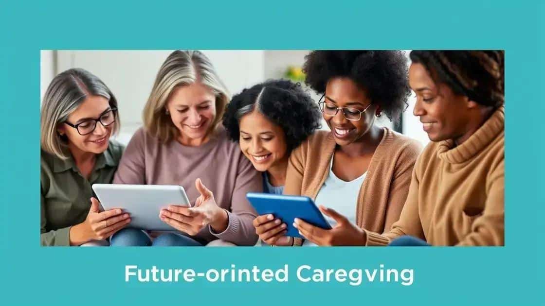 Future trends in caregiver support